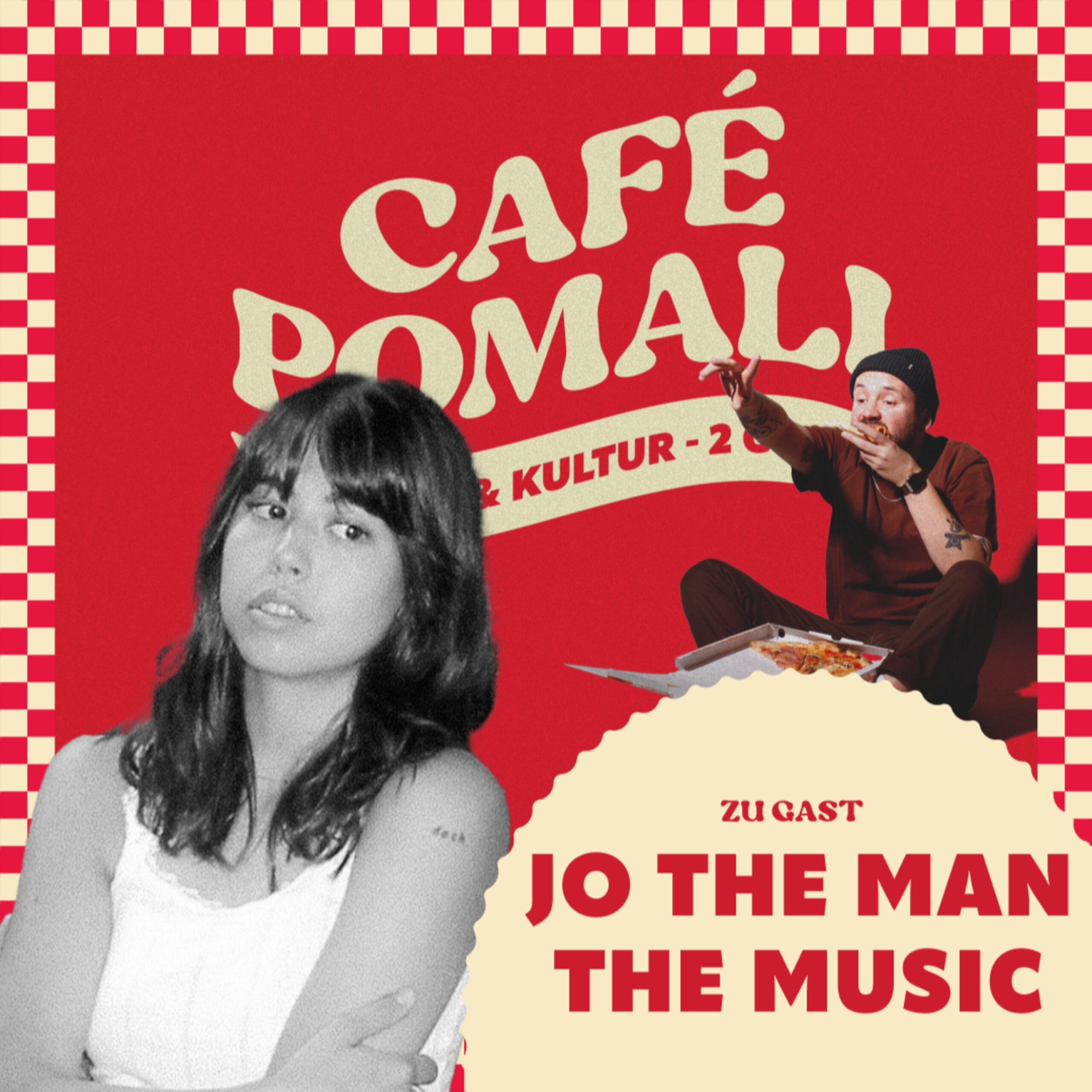 Episoden Thumbnail Café Pomali zu Gast Jo The Man The Music
